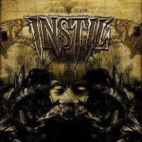 Instil - Stalking The Death