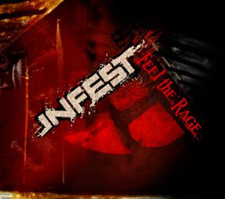 Infest - Feel The Rage