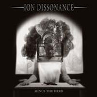 Ion Dissonace - Minus The Herd