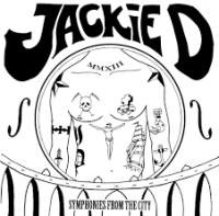 Jackie D. – Symphonies From The City