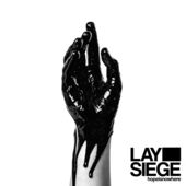  Lay Siege -  Lay Siege 