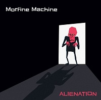 Morfine Machine - Alienation