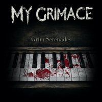 My Grimace – Grim Serenades