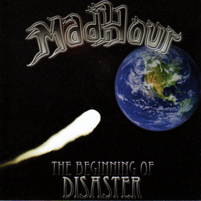 Madhour - The Beginning of Disaster