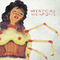 Mystical Weapons - Mystical Weapons