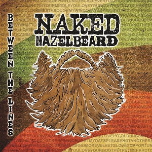 Naked Hazelbeard - Between The Lines