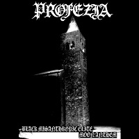 Profezia – Black Misanthropic Elite