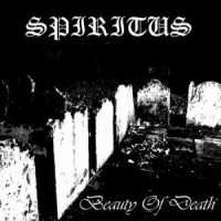 Spiritus - Beauty of Death