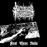 Sacrileious Impalement – First Three Nails