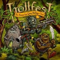 Trollfest – En Kvest For Den Hellige Gral