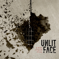 Unlit Face - Your Truth Lies