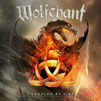 Wolfchant – Embraced by Fire